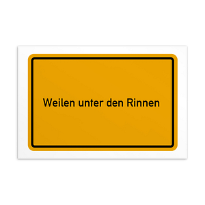 Ein gelbes Postkartenschild mit der Aufschrift „Weilen unter den Rinnen-Postkarte“.