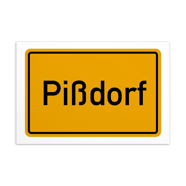 Pißdorf-Postkarte Kunstdruck.