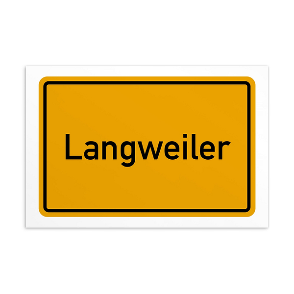 Langweiler-Postkarte Verkehrsschild Kunstdruck.