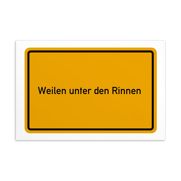 Ein gelbes Postkartenschild mit der Aufschrift „Weilen unter den Rinnen-Postkarte“.