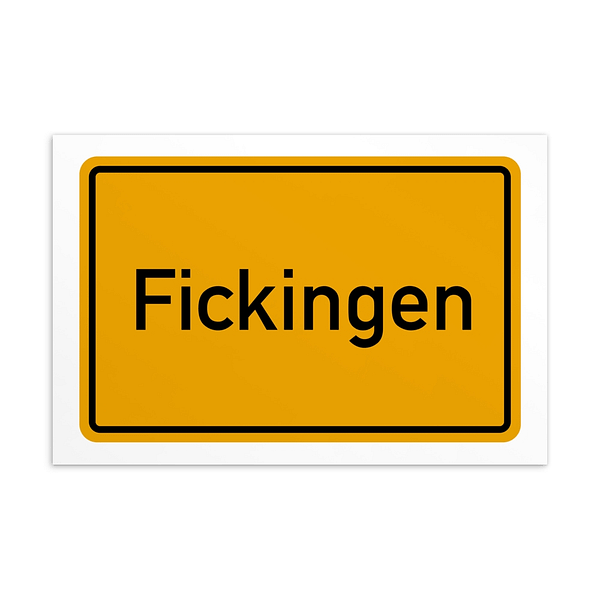 Ein gelbes Fickingen-Postkarte-Schild.