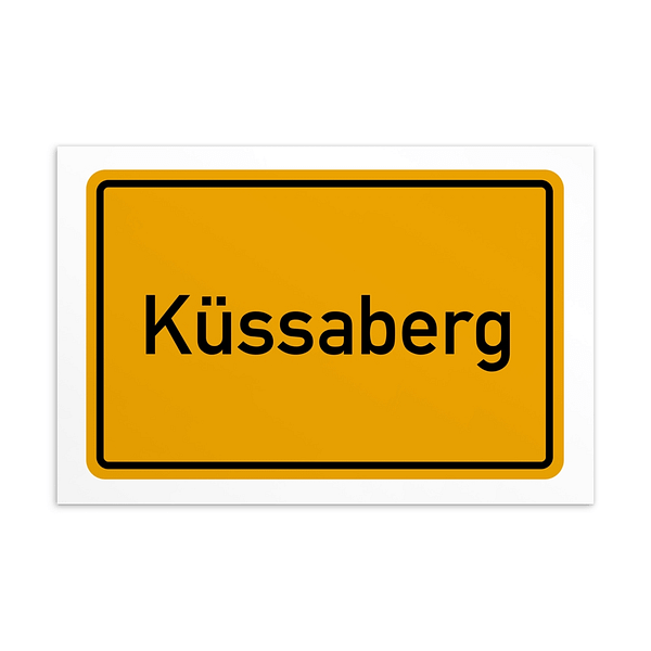 Ein gelbes Schild mit der Aufschrift Küssaberg-Postkarte.