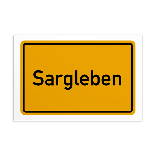 Ein gelbes Schild mit der Aufschrift Sargleben-Postkarte.